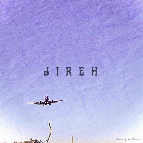 JIREH | Boomplay Music