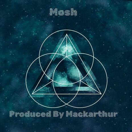 Mosh | Boomplay Music