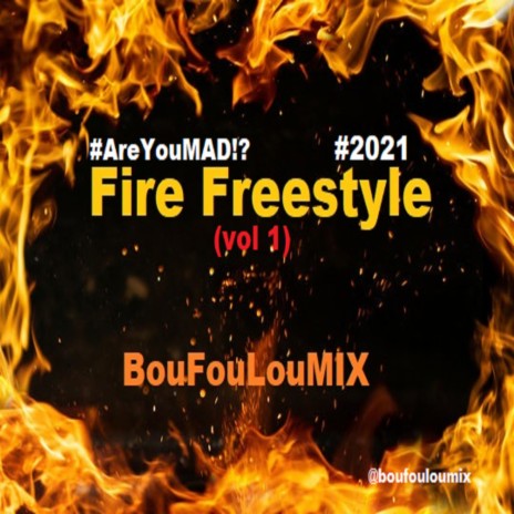 Fire Freestyle (Vol 1) | Boomplay Music