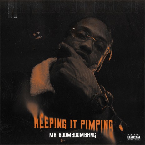 Keeping it Pimping | Boomplay Music