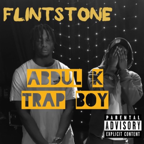 Flintstone ft. Trap boy | Boomplay Music