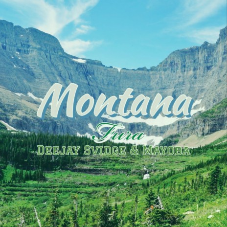 Montana ft. Deejay Svidge & Mayoba | Boomplay Music