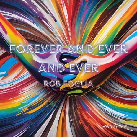 Forever And Ever And Ever | Boomplay Music