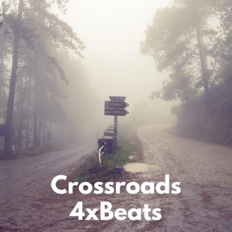 Crossroads | Boomplay Music