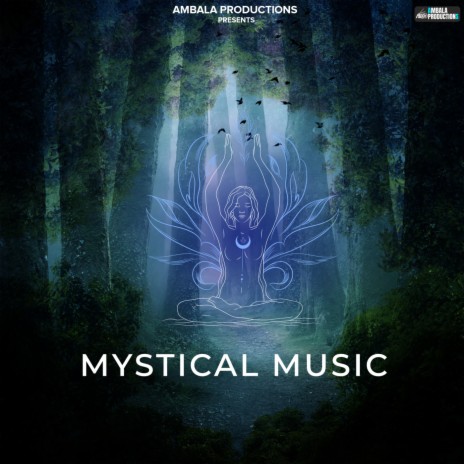 Mystical Music | Boomplay Music