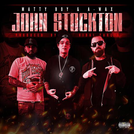 John Stockton ft. A-Wax | Boomplay Music