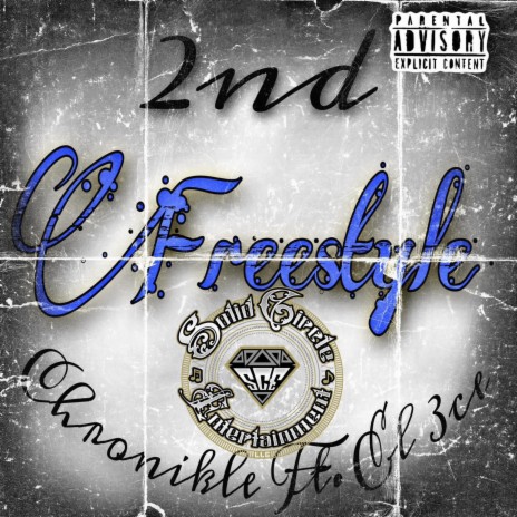 2nd Freestyle (ft. El 3ce)