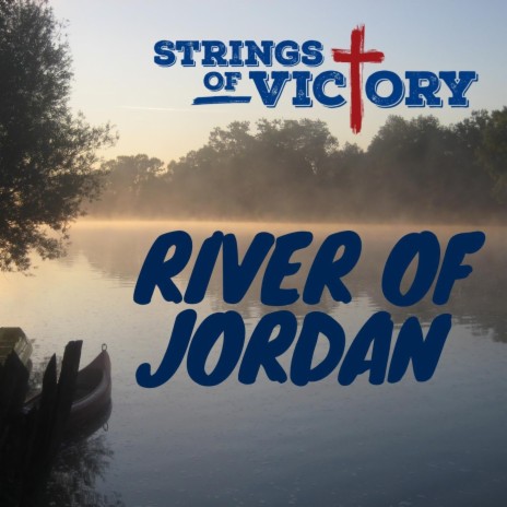 River of Jordan | Boomplay Music