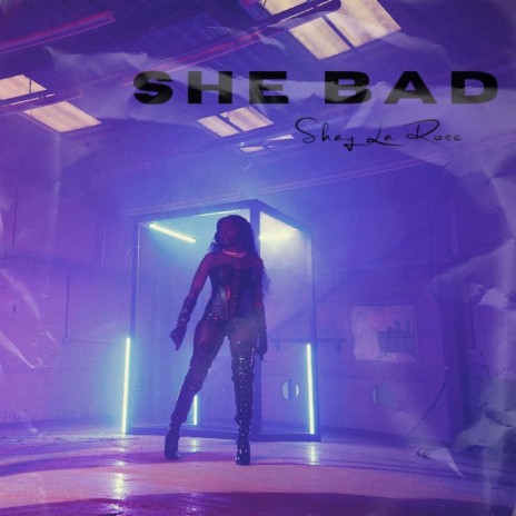 She Bad | Boomplay Music