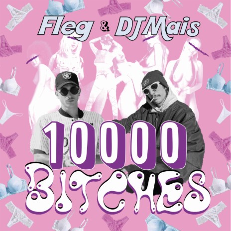 10'000 BITCHES | Boomplay Music