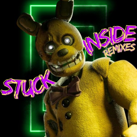 Stuck Inside (Green Skeleton Remix) ft. The Living Tombstone