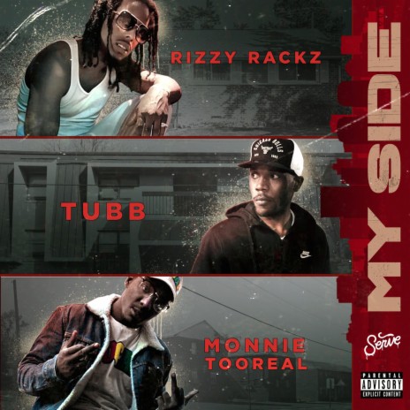 My Side (feat. Monnie 2real & Tubb) | Boomplay Music