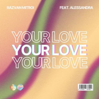 Your Love (Sunset Mix)