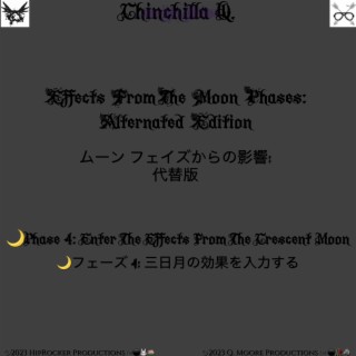 Effects From The Moon Phases Alternated Edition, Pt. 4 (Alternated Edition)
