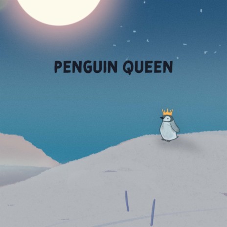 Penguin Queen ft. My Friend Thor & Hoffy Beats | Boomplay Music