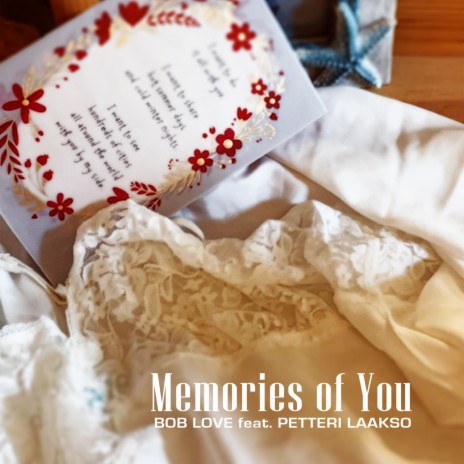 Memories of You ft. Petteri Laakso | Boomplay Music