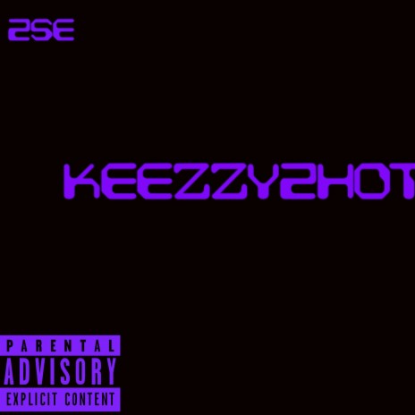 keezzy2hot | Boomplay Music