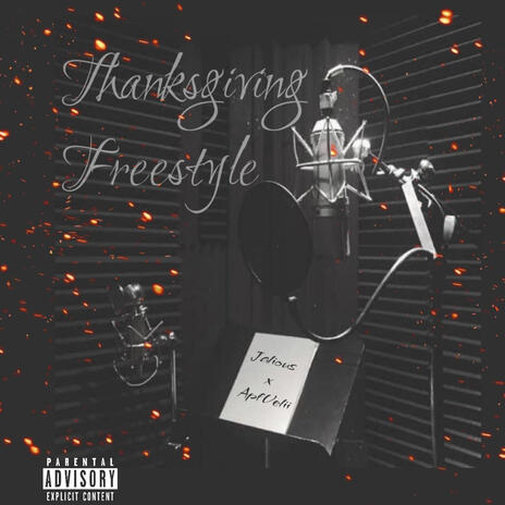 Thanksgiving Freestyle ft. Apf Velii | Boomplay Music