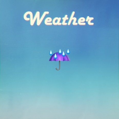 Weather | Boomplay Music