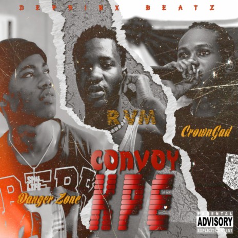 Convoy Kpe ft. CrownGad & Danger Zone | Boomplay Music