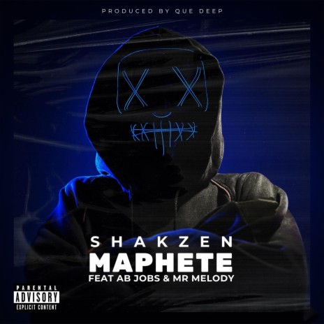 Maphete ft. AB Jobs, Mr. Melody & Que Deep | Boomplay Music