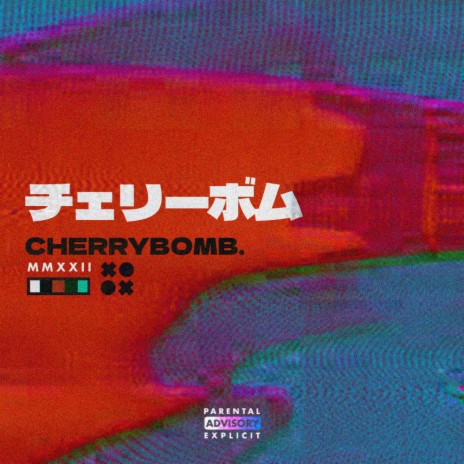 CHERRYBOMB. | Boomplay Music