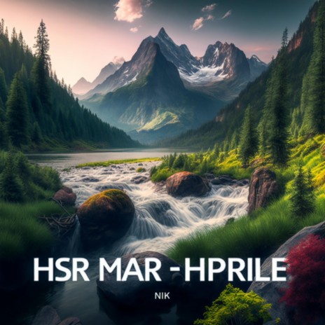 HSR Mar-Hprile (work & study) | Boomplay Music