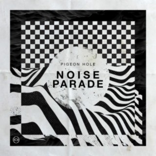 Noise Parade