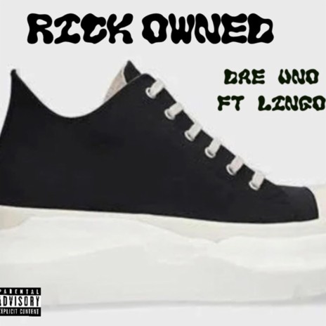 Rick Owenz ft. Lingo | Boomplay Music