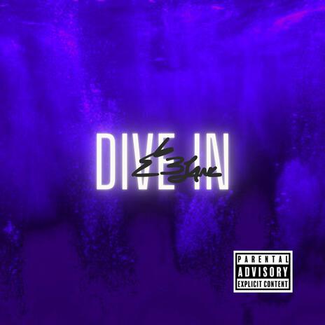 Dive In | Boomplay Music