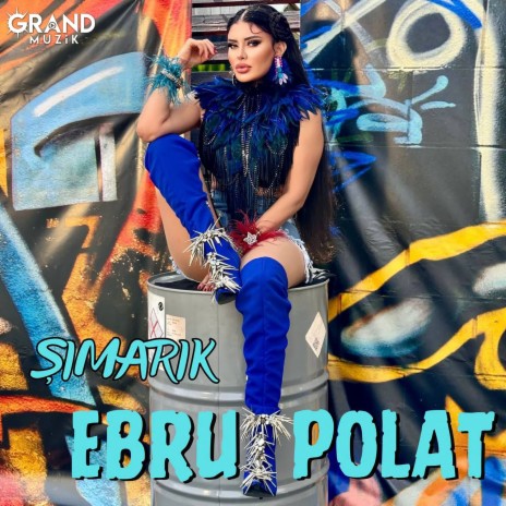 Şımarık | Boomplay Music