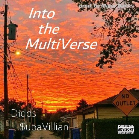 Into the MultiVerse ft. Didds & Keon X | Boomplay Music