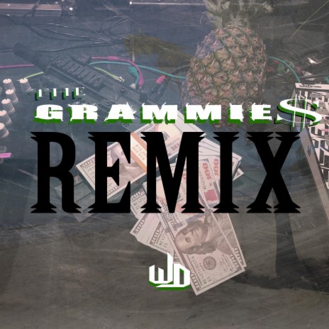 The Grammie$ (Will Divide Remix single) ft. Will Divide | Boomplay Music