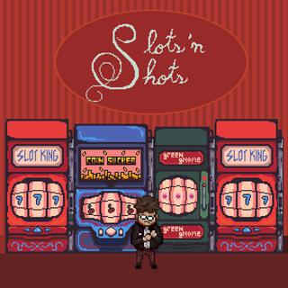 Slots 'n Shots Original Soundtrack