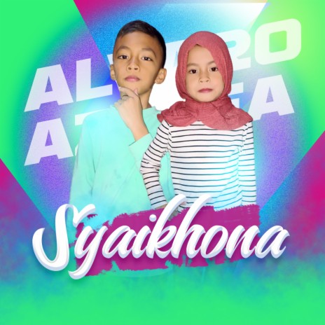 Syaikhona ft. Azalea | Boomplay Music