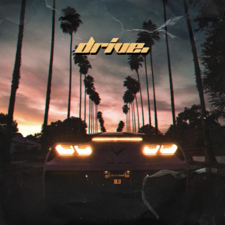 Drive | Boomplay Music