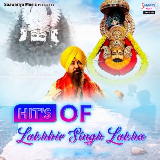 Hits Of Lakhbir Singh Lakha