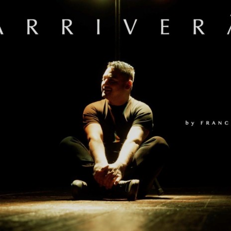 ARRIVERA' | Boomplay Music