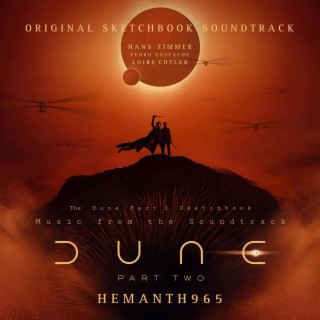 Dune: Part Two (Original Sketchbook Soundtrack)