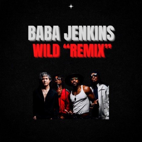 Wild (Remix)