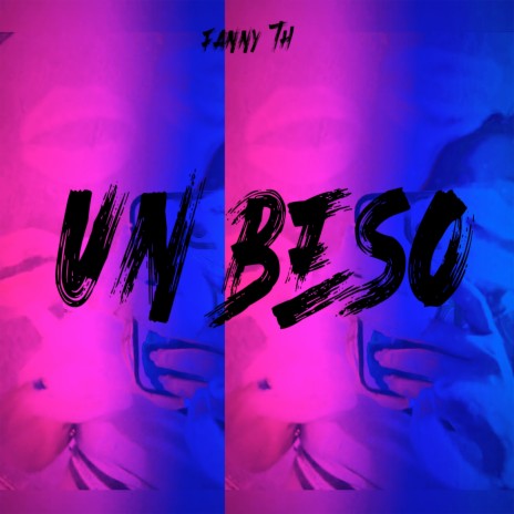 Un beso | Boomplay Music