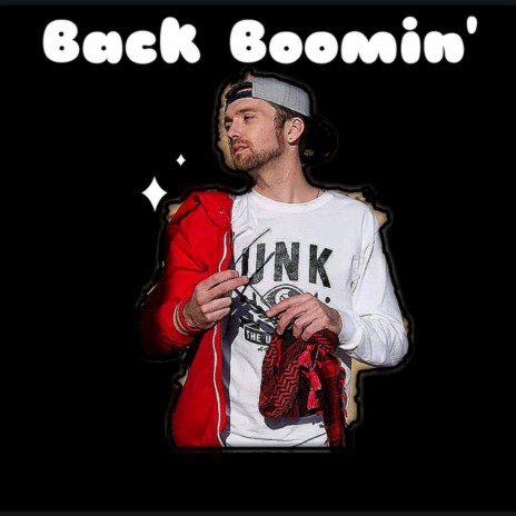 Back Boomin | Boomplay Music