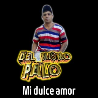 Mi Dulce Amor