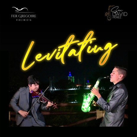 Levitating ft. Fer Gregoire | Boomplay Music