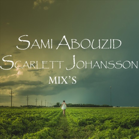 You Are My Life (Scarlett Johansson Mix) | Boomplay Music