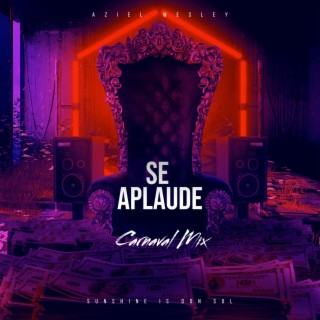 Se Aplaude (Carnaval Mix)