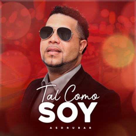 Tal Como Soy | Boomplay Music