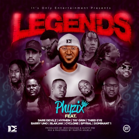 Legends (feat. Tay Grin, Dare Devilz, Hyphen, Third Eye, Barry Uno, Blakjak, Dominant 1, Cyclone & Spyral) | Boomplay Music