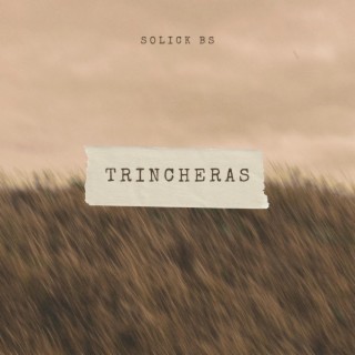 Trincheras lyrics | Boomplay Music