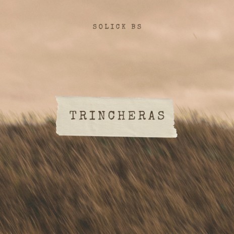 Trincheras | Boomplay Music